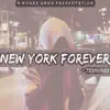New York Forever - EP album lyrics, reviews, download