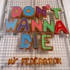 Don't Wanna Die artwork