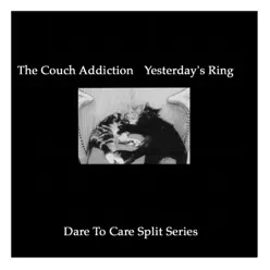 Dare To Care Split Series Vol. 1 - Yesterdays Ring