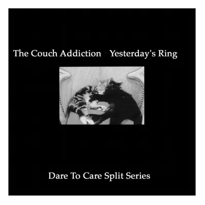 Dare To Care Split Series Vol. 1 - Yesterdays Ring Dare To Care Split Series Vol. 1 - Yesterdays Ring
