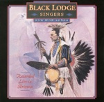Black Lodge Singers - Crow Hop