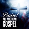 Praise! - All American Gospel