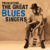 Presenting… the Great Blues Singers, 2011