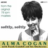 Softly, Softly (feat. Alma Cogan)