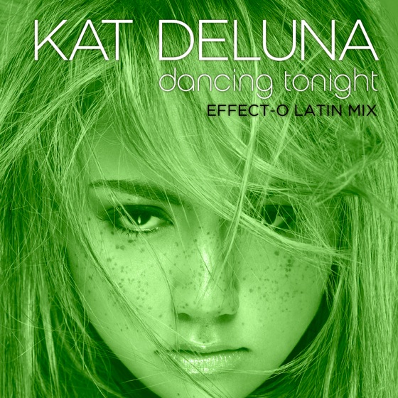 Cover artwork for Dancing Tonight (Latin Mix by Effect-O)