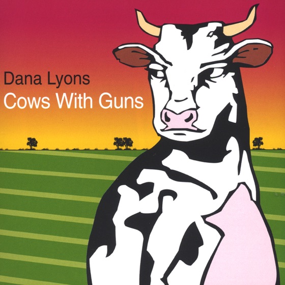 Cover artwork for Cows With Guns
