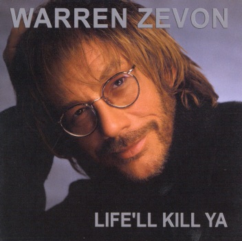 Cover artwork for Life'll Kill Ya