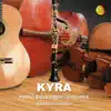 Kyra album lyrics, reviews, download
