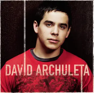 David Archuleta (Expanded Edition) by David Archuleta album reviews, ratings, credits