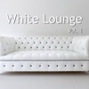 White Lounge, Vol. 1
