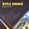 Heaven Help Us - Kyle Davis lyrics