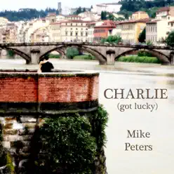 Charlie - Single - Mike Peters Charlie - Single - Mike Peters