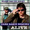 Stream & download Alive! Hard Dance Remixes - EP