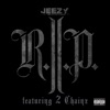 R.I.P. (feat. 2 Chainz) - Single, 2012