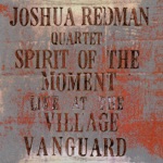 Joshua Redman Quartet - Just In Time (Live)