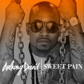 Anthony David - Sweet Pain