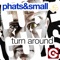 Turn Around (Phats & Small Mix) artwork