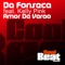 Amor de Verao (Dj Xenon Remix) - Da Fonseca lyrics