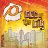 Passion: God Of This City (Live) album lyrics, reviews, download
