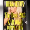 Stream & download The Best of Reggaeton Compilation 2013 (Karaoke Version)