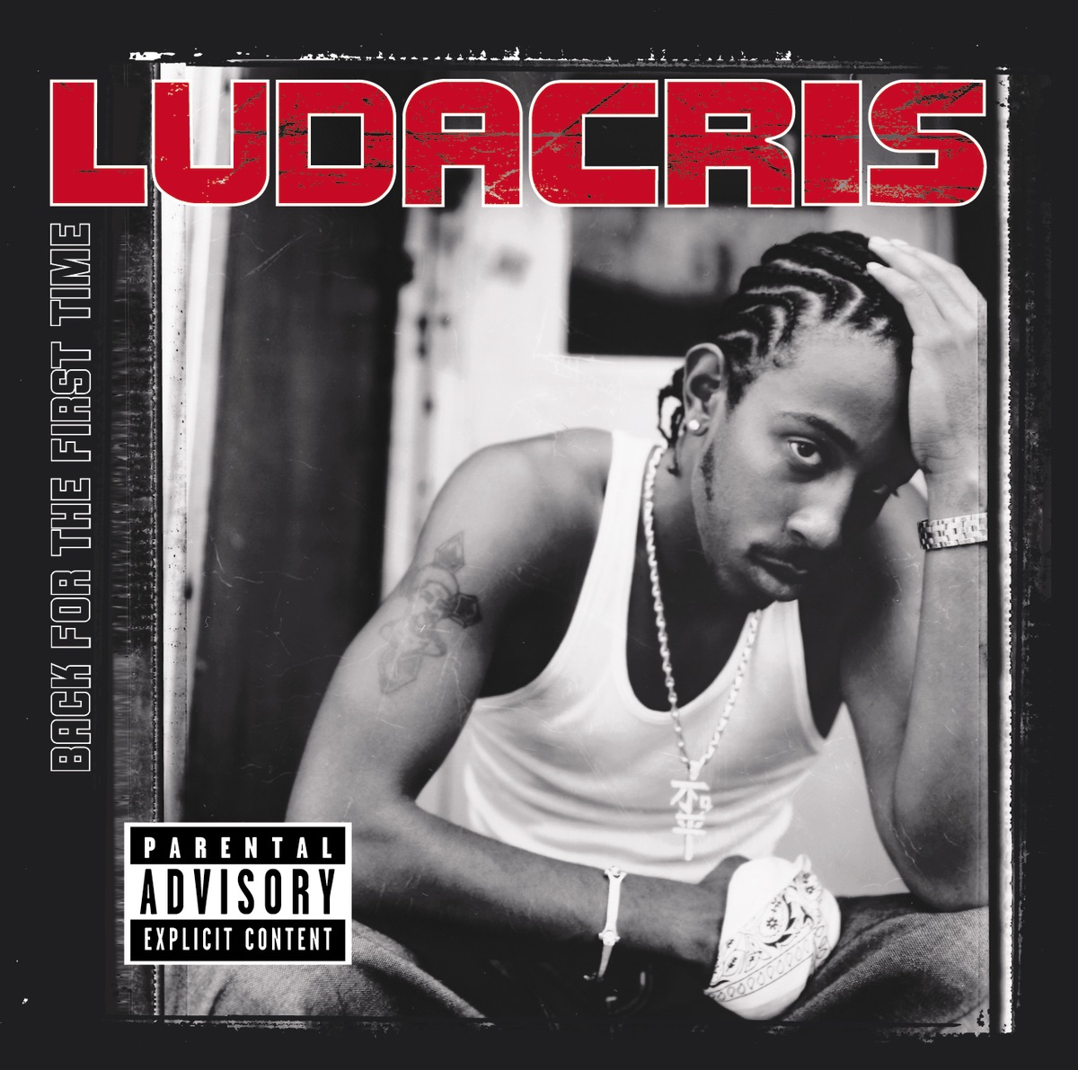Ludacris - Back for the First Time
