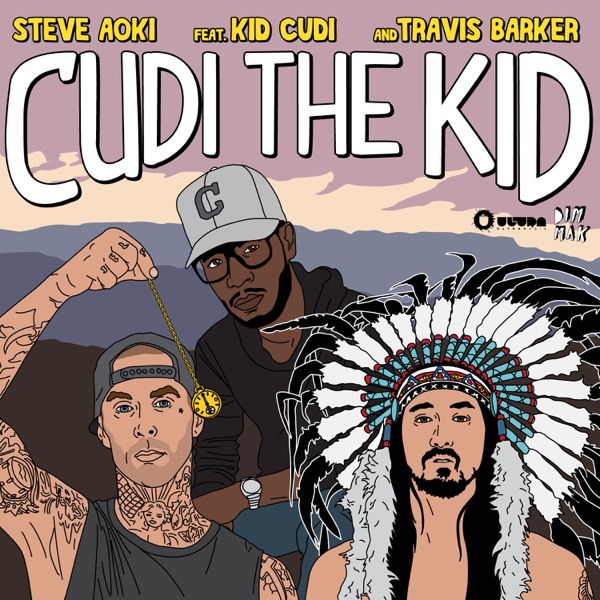 Cudi the Kid (feat. Kid Cudi & Travis Barker) [Remixes] - Single - Steve Aoki