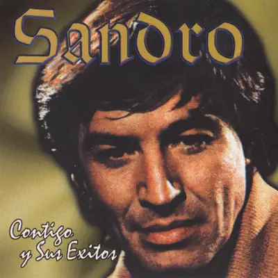 Sandro - Contigo y Sus Éxitos - Sandro