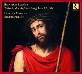 Historia der Auferstehung Jesu Christi by Philippe Pierlot album reviews, ratings, credits