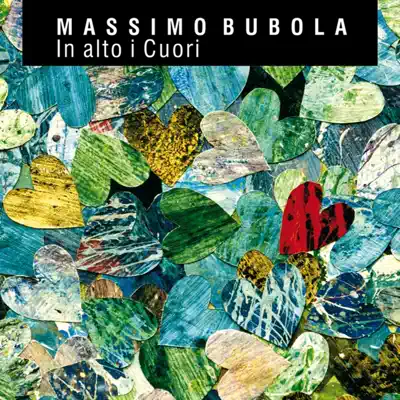 In alto i cuori - Massimo Bubola