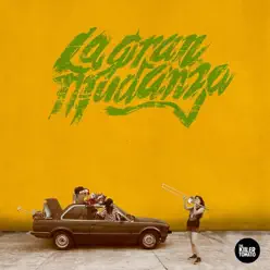 La Gran Mudanza - EP - The Killer Tomato La Gran Mudanza - EP - The Killer Tomato