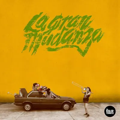 La Gran Mudanza - EP - The Killer Tomato