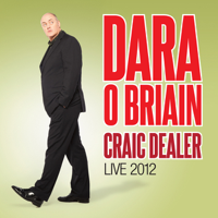 Dara O Briain - Craic Dealer: Live 2012 artwork