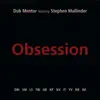 Obsession (feat. Stephen Mallinder) - Single album lyrics, reviews, download