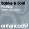 Envision (Ilya Malyuev & Ormatie Remix) - Bakke & Joni lyrics