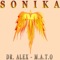 Sonika - Dr. Alex & Mato lyrics