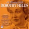 If They Could See Me Now - Dorothy Fields lyrics