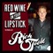 Red Wine On Your Lipstick - Rich O'Toole lyrics