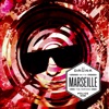 Drunk with Marseille - the Remixes