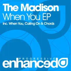 When You - Single by The Madison album reviews, ratings, credits