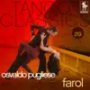 Tango Classics 219: Farol album lyrics, reviews, download