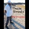 On These Streets (feat. Pettidee) - Major lyrics