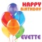 Happy Birthday Evette - The Birthday Crew lyrics