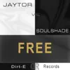 Stream & download Free (Jaytor vs. Soulshade) - EP