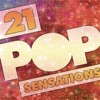21 Pop Sensations