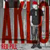 Red Pill - EP album lyrics, reviews, download