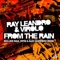 From the Rain (Raul Ortiz & Alex Guerrero Rmx) - Virolo & Ray Leandro lyrics