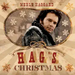 Hag's Christmas - Merle Haggard