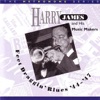 Who's Sorry Now - Harry James 