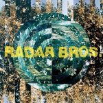 Radar Brothers - Papillon