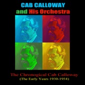 The Chronological Cab Calloway (The Early Years 1930-1934) artwork